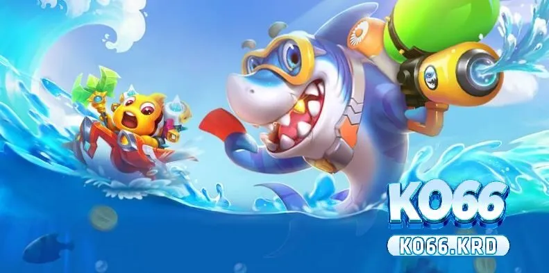 Bắn Cá KO66 1 tìm hiểu về trò chơi bắn cá ko66