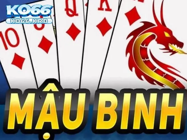 Mậu Binh Ko66 2025 – Cách Chơi Chuẩn Xác Cho Tân Thủ 2 Tổng quan về Bài Mậu Binh Ko66