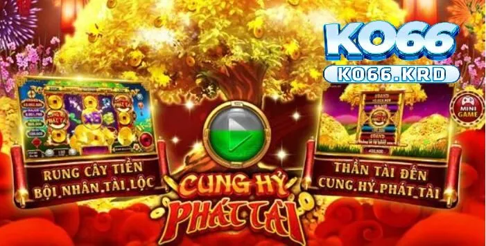 Cung Hỷ Phát Tài – Game Hấp Dẫn Nhất Trên KO66 2 Cung Hỷ Phát Tài là một trong những trò chơi Slots hấp dẫn tại cổng game KO66