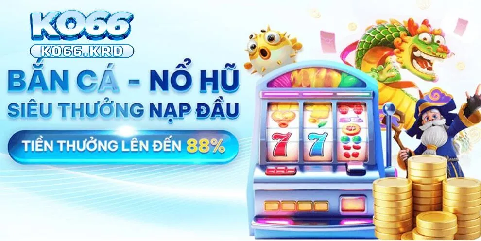 TRANG CHỦ 59 Thưởng nạp đầu tại Ko66
